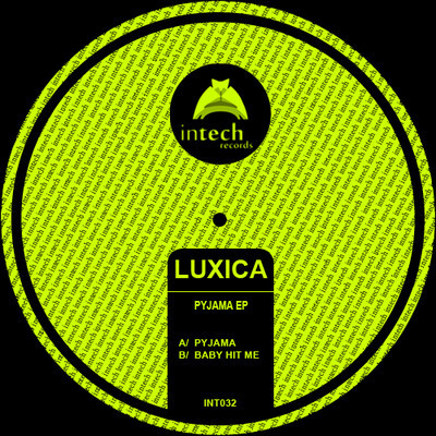 image cover: Luxica - Pyjama [INT032]