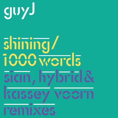 image cover: Guy J - Shining / 1000 Words (Remixes) [BEDGJDDIG01]