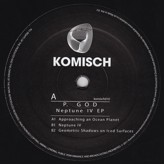 image cover: P God - Neptune IV [KOMISCH010]