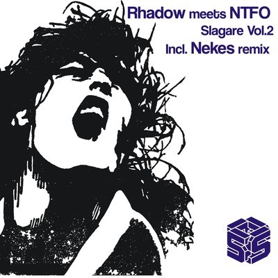 image cover: NTFO, Rhadow - Slagare Vol.2 [SNTP049]