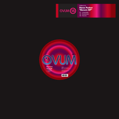 image cover: Steve Parker - Escuro EP [OVM219]