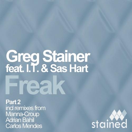 image cover: Greg Stainer feat I.T., Sas Hart - Freak (Part 2) [STM025]