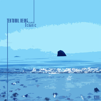 image cover: Textural Being - Oceanic [ECC042]