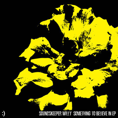 image cover: Soundskeeper Willy - Something To Believe In EP [ASCII002]