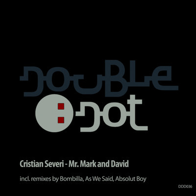 image cover: Cristian Severi - Mr. Mark And David [DDD036]