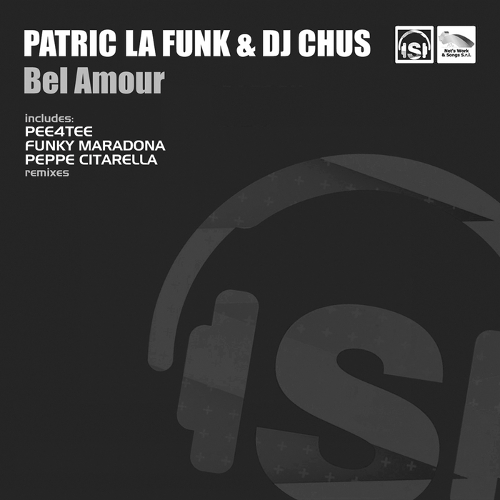 image cover: Patric La Funk, Dj Chus - Bel Amour [NWI826]