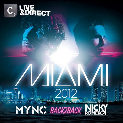 image cover: VA - Miami 2012 Mixed By MYNC & Nicky Romero (unmixed tracks) [ITC2LD031]