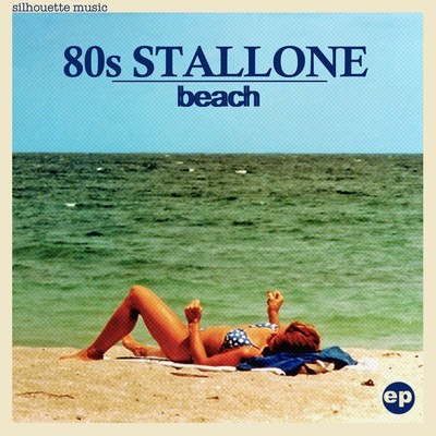 image cover: 80s Stallone - Beach [SIL016]