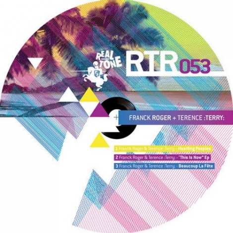 Franck Roger,  Terence – This Is Now EP [RTR053]