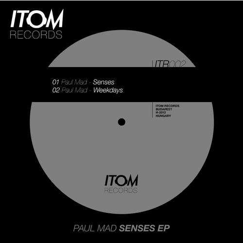 image cover: Paul Mad - Senses EP [ITR002]