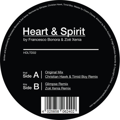 image cover: Francesco Bonora, Zoe Xenia - Heart And Spirit [HDLTD002]