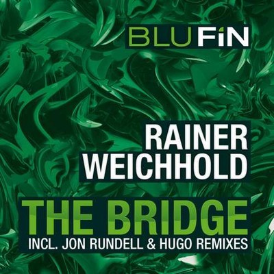 image cover: Rainer Weichhold - The Bridge [BF108]