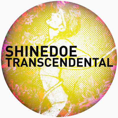 image cover: Shinedoe - Transcendental EP [GPM172]
