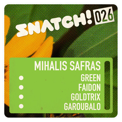 image cover: Mihalis Safras - Snatch026 [SNATCH026]