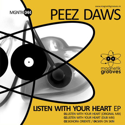 image cover: Peez Daws - Listen With Your Heart [MGNTK044]