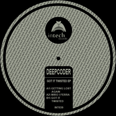 image cover: Deepcoder - Got It Twisted EP [INT039]
