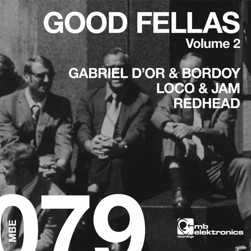 image cover: VA - Good Fellas Vol 2 [MBE079]