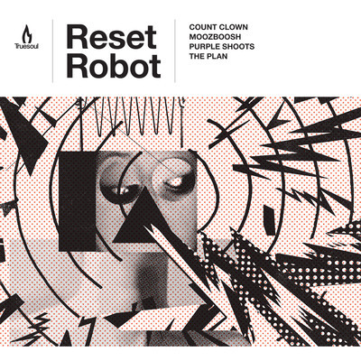 image cover: Reset Robot - Count Clown [TRUE1234]