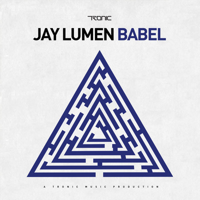 image cover: Jay Lumen - Babel [TR80]