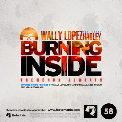 image cover: Wally Lopez - Burning Inside (Factomania Remixes) [FACTO058]