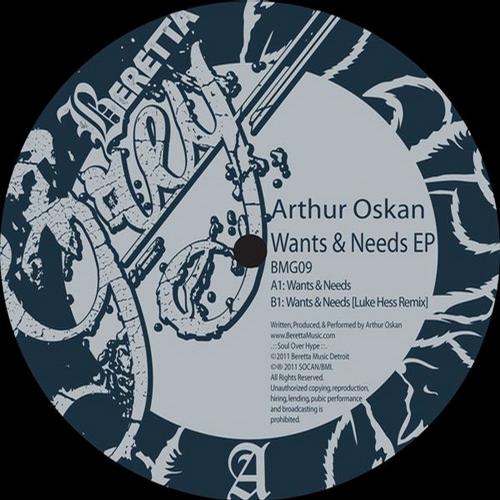 image cover: Arthur Oskan - Wants And Needs EP [BMG09]