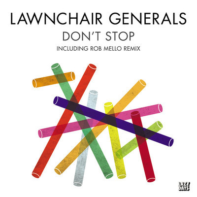 image cover: Lawnchair Generals - Dont Stop [LZD027]