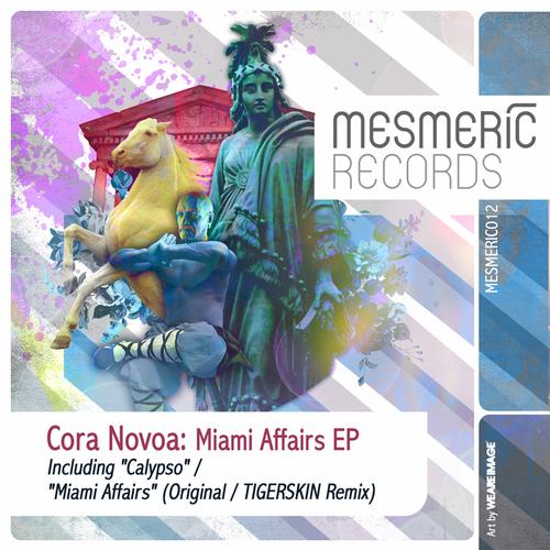 image cover: Cora Novoa - Miami Affaire EP [MESMERICO12]