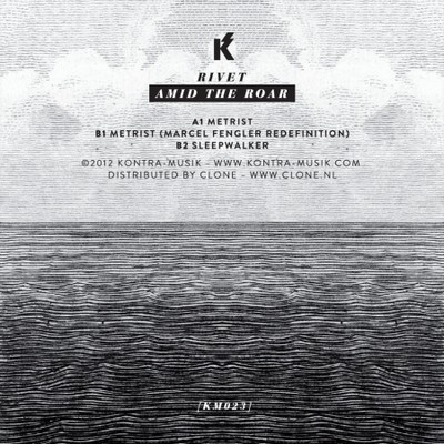 image cover: Rivet - Amid The Roar [KM023]