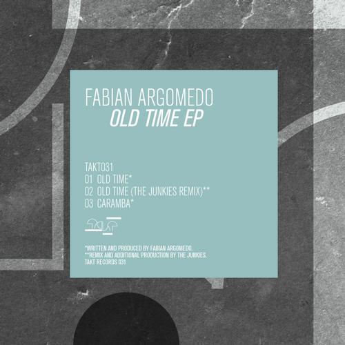 image cover: Fabian Argomedo - Old Time EP [TK031]
