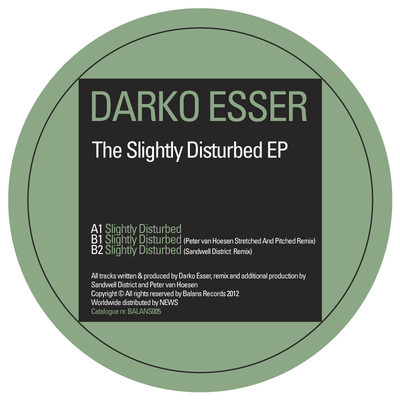 image cover: Darko Esser - The Slightly Disturbed EP [WOLF022]