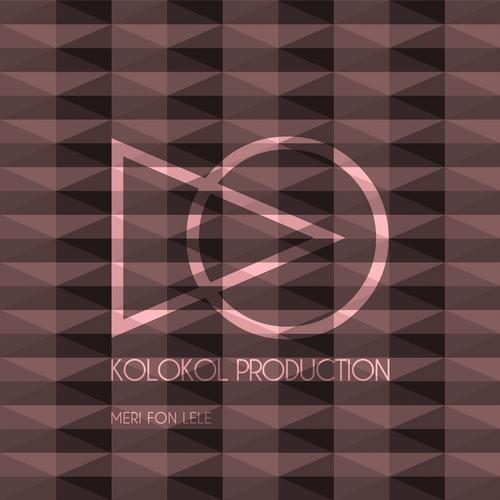 image cover: Kolokol Production - Meri Fon Lele [KLKLD002]
