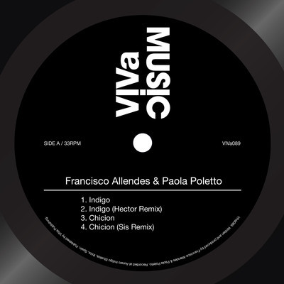 image cover: Francisco Allendes, Paola Poletto - Indigo / Chicion [VIVA089]