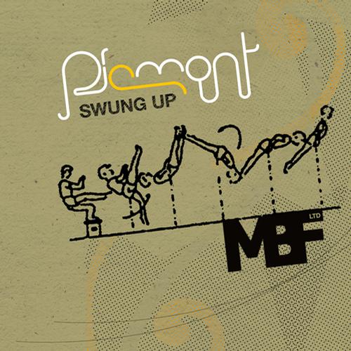 image cover: Piemont - Swung Up [MBFLTD12035]