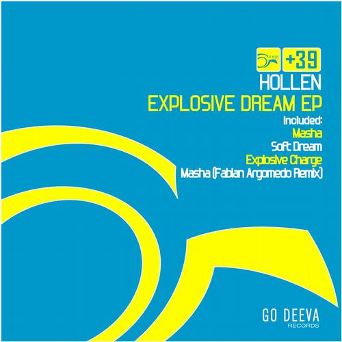 image cover: Hollen - Explosive Dream EP [GDV1202]