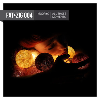 image cover: Mooryc - All Those Moments [FATZIG004]