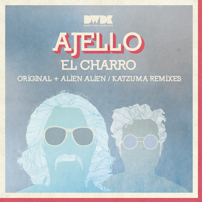 image cover: Ajello - El Charro [DWDK016]