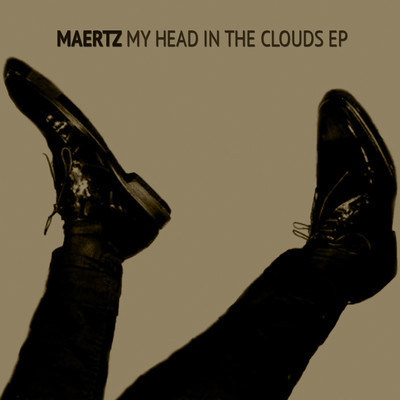 image cover: Maertz - My Head In The Clouds EP [CNR021]