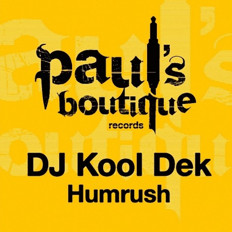 DJ Kool Dek – Humrush [8034034230548]