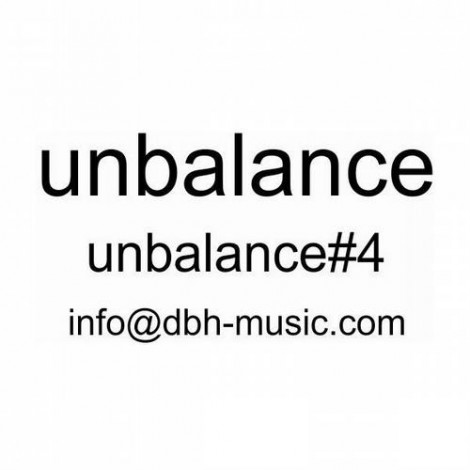 Unbalance – Unbalance4 [UNBALANCE004]
