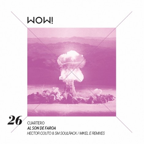 Cuartero – Al Son De Faroa [WOW26]