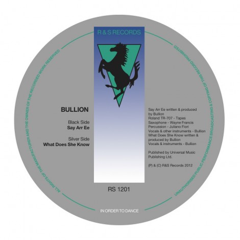 Bullion – Say Arr Ee (RS1201)