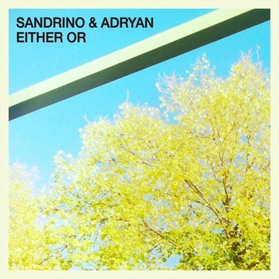 image cover: Adryan Sandrino - Either Or [MOOD113]