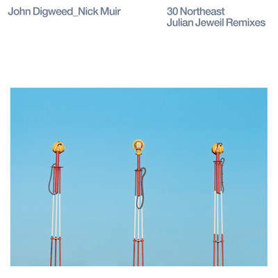 image cover: John Digweed, Nick Muir - 30 Northeast (Julian Jeweil Remixes) [BED97R]