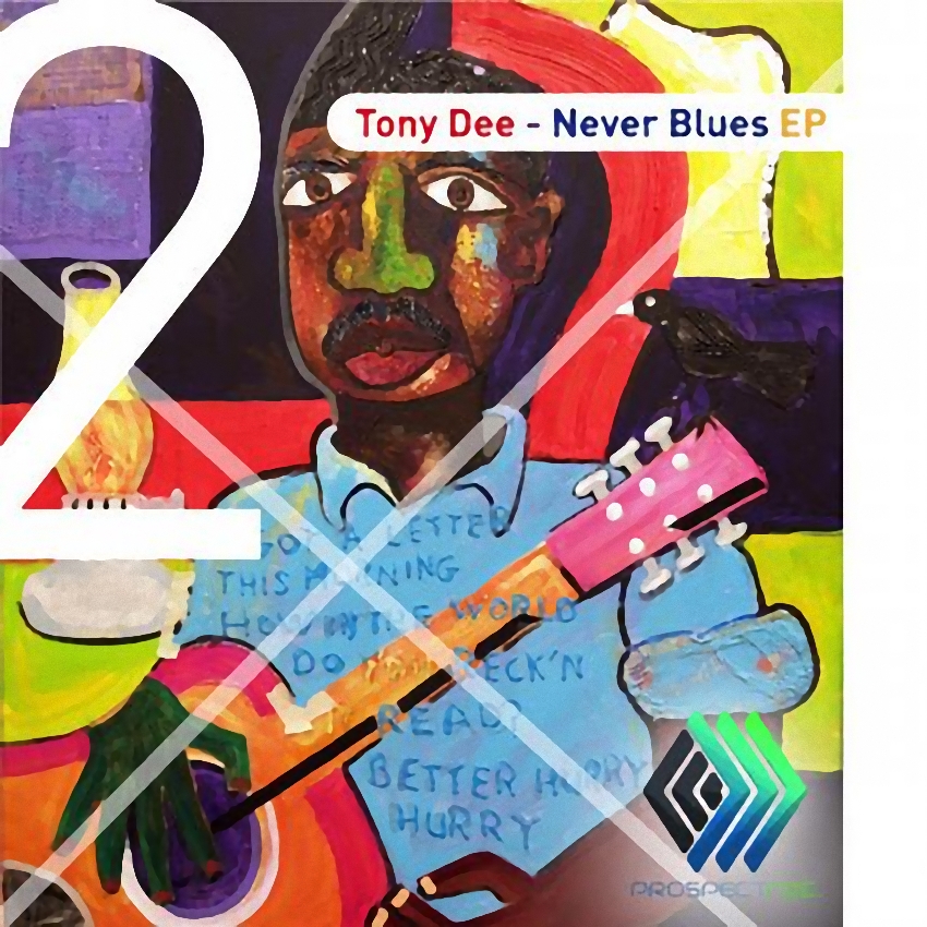 image cover: Tony Dee - Never Blues EP [PSR026]