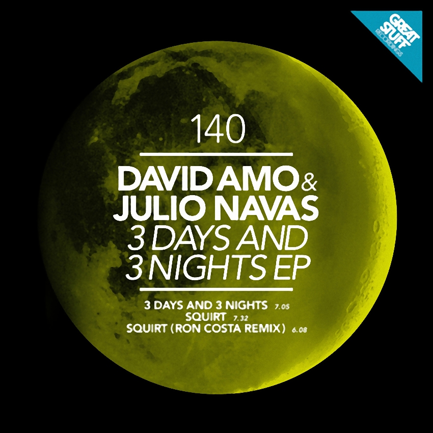 image cover: David Amo, Julio Navas - 3 Days and 3 Nights [GSR140]