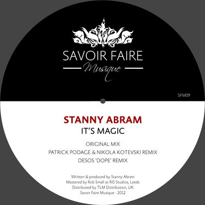image cover: Stanny Abram - Its Magic [SFM009]
