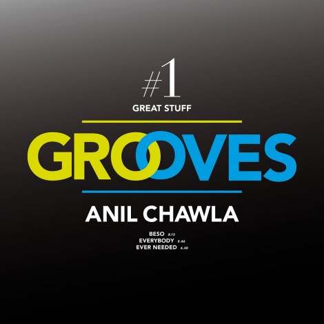 Anil Chawla – Great Stuff Grooves Vol. 1 [GSR141]
