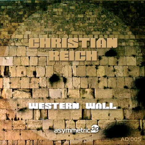 Christian Reich – Western Wall [AD005]