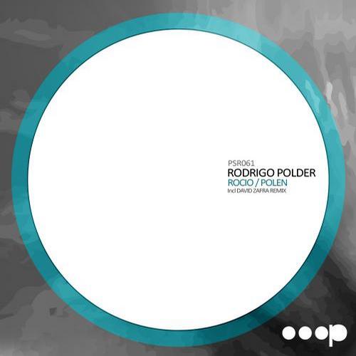 image cover: Rodrigo Polder - Rocio / Polen [PSR061]