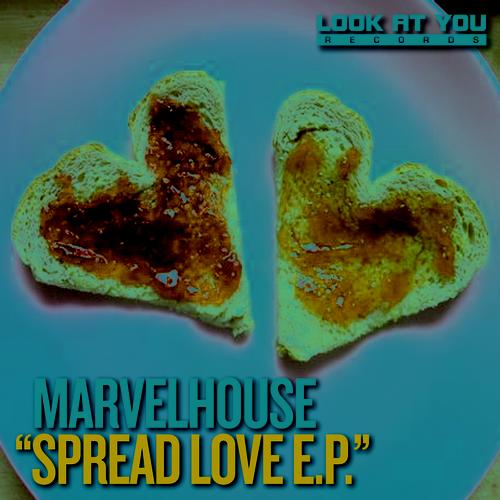 image cover: Marvelhouse - Spread Love E.P. [LAY167]